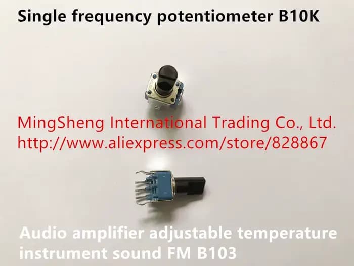 Potentiomètre à fréquence unique 100% B10K, amplificateur audio, instrument à température réglable,
